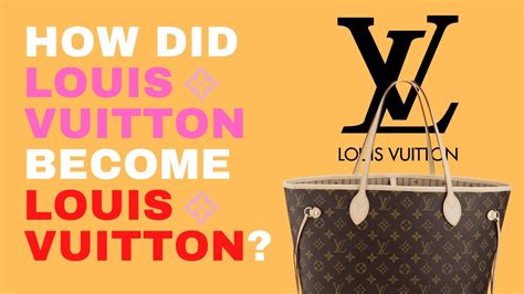 how did louis vuitton become successful|why is louis vuitton so popular.